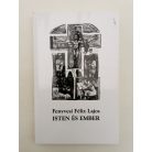 Fenyvesi Félix Lajos: Isten és ember (Dedikált)