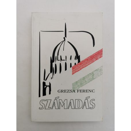 Grezsa Ferenc: Számadás (Dedikált)