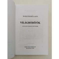 Marschalkó Lajos: Világhódítók