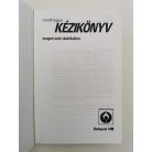 Bóta Gábor - Kiss Csaba (szerk.): Rendhagyó kézikönyv nyugati autó vásárlásához