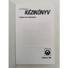   Bóta Gábor - Kiss Csaba (szerk.): Rendhagyó kézikönyv nyugati autó vásárlásához