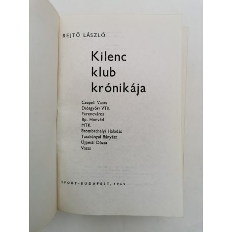 Rejtő László: Kilenc klub krónikája