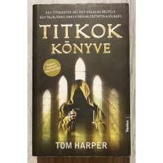 Tom Harper: Titkok könyve
