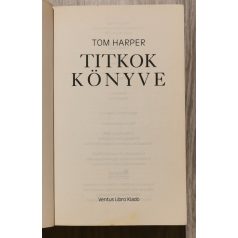 Tom Harper: Titkok könyve
