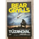  Bear Grylls: Tűzangyal