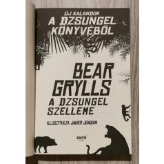  Bear Grylls: A dzsungel szelleme