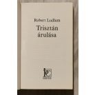  Robert Ludlum: Trisztán árulása