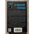  Robert Ludlum: A Brancroft-stratégia