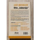 Leo Kessler: Otto "háborúja"