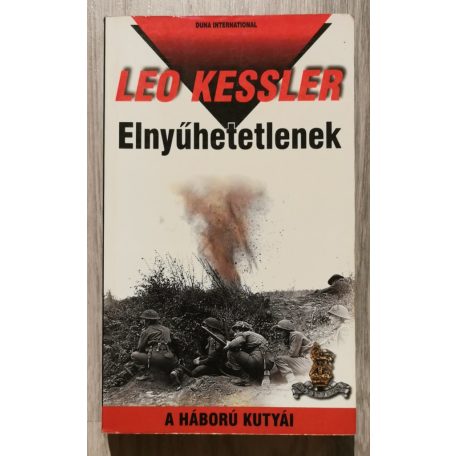 Leo Kessler: Elnyűhetetlenek