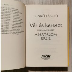 Benkő László: Vér és kereszt III. - A hatalom ereje