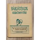 Bábjátékos Kiskönyvtár - Bábjátékok iskolásoknak 17.