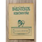 Bábjátékos Kiskönyvtár - Óvodás műsorfüzet 16.