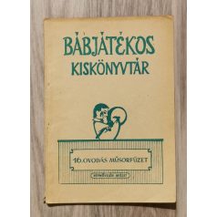 Bábjátékos Kiskönyvtár - Óvodás műsorfüzet 16.