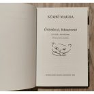 Szabó Magda: Örömhozó, bánatrontó - Levelek a szomszédba