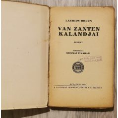   Laurids Bruun: Van Zanten kalandjai (eredeti illusztrált borítóval)