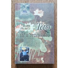 John Heider: Tao, út a vezetéshez
