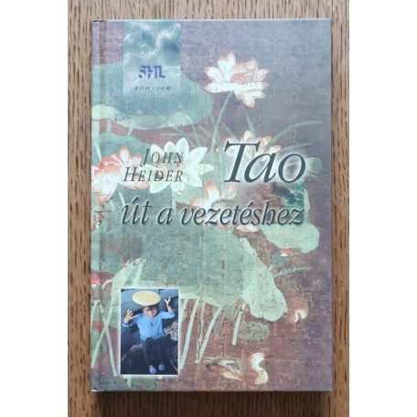 John Heider: Tao, út a vezetéshez