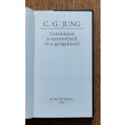 C. G. Jung: Gondolatok a szenvedésről és a gyógyításról