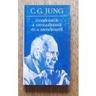 C. G. Jung: Gondolatok a szexualitásról és a szerelemről