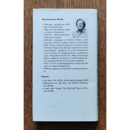 R. A. Moody: Élet az élet után - Gondolatok a halál utáni életről