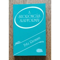 Fritz Riemann: A szorongás alapformái