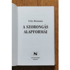 Fritz Riemann: A szorongás alapformái