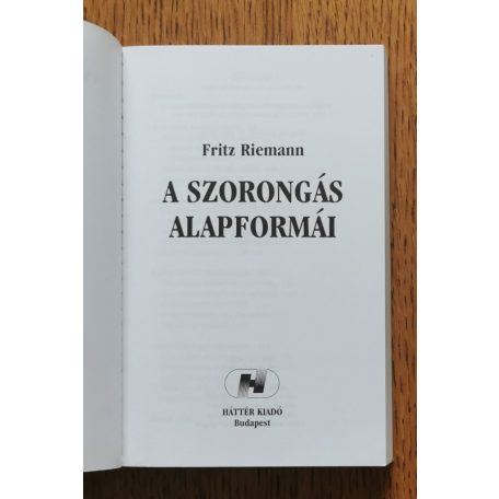 Fritz Riemann: A szorongás alapformái
