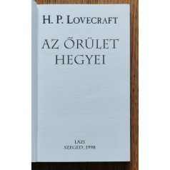 H. P. Lovecraft: Az őrület hegyei