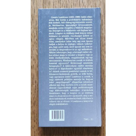 Cesare Lombroso: Lángész és őrültség