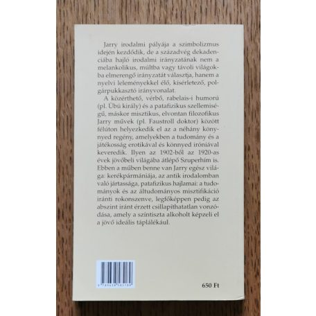 Alfred Jarry: A szuperhím