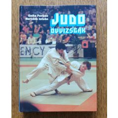 Galla Ferenc, Horváth István: Judo övvizsgák