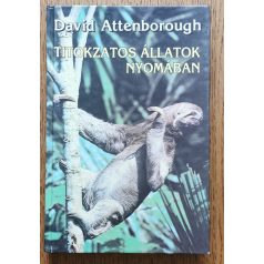 David Attenborough: Titokzatos állatok nyomában