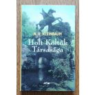 N. H. Kleinbaum: Holt Költők Társasága
