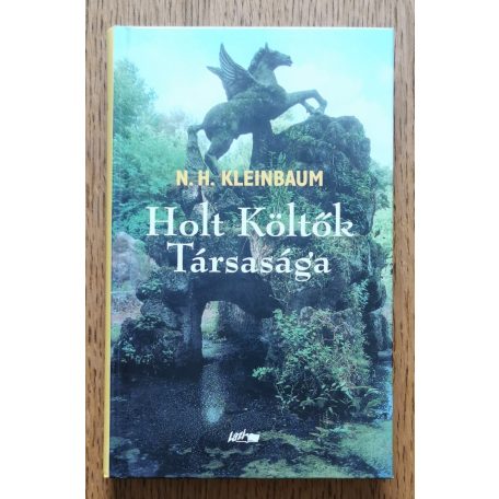 N. H. Kleinbaum: Holt Költők Társasága