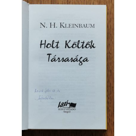 N. H. Kleinbaum: Holt Költők Társasága