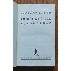 Vaszary Gábor: Amiről a férjek álmodoznak