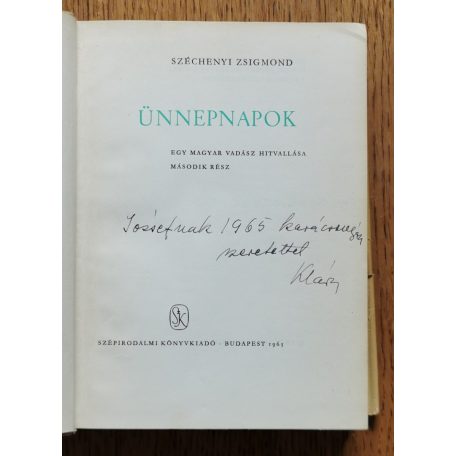 Széchenyi Zsigmond: Ünnepnapok