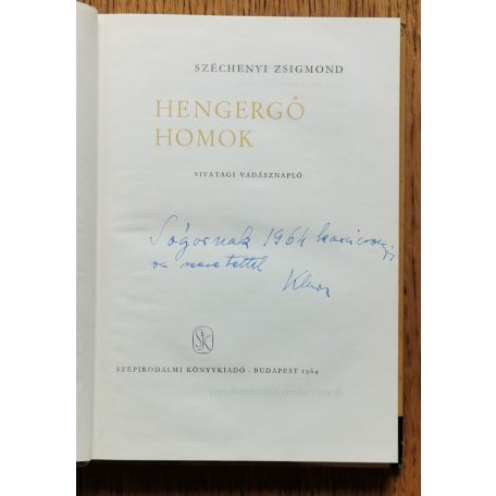 Széchenyi Zsigmond: Hengergő homok