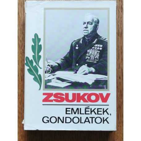 Zsukov: Emlékek, gondolatok II. 