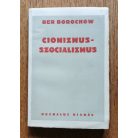 Ber Borochow: Cionizmus - szocializmus