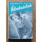 Szederkényi Anna: Felszabadultak 