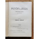 Tiboldi József: Petőfi és Julia I-IV. (Dedikált!)
