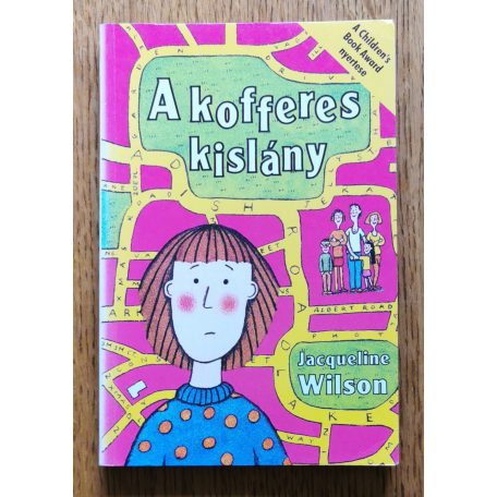 Jacqueline Wilson: A kofferes kislány 