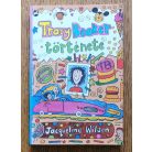 Jacqueline Wilson: Tracy Beaker története