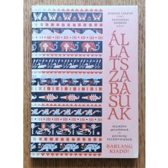   Darvas László: Állatszabásúak - Felnőtt gyerekeknek és gyermeteg felnőtteknek 