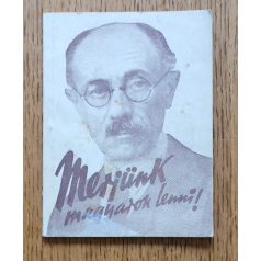   Máday Béla, Dr., (szerk.): Merjünk magyarok lenni! - Idézetek Teleki Pál beszédeiből, írásaiból