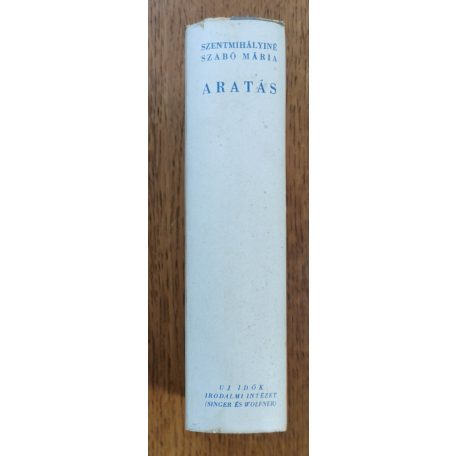 Szentmihályiné Szabó Mária: Aratás 