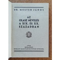   Mester János, Dr.: Az olasz nevelés a XIX. és XX. században 