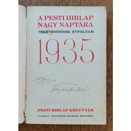 A Pesti Hírlap nagy naptára 1935 
